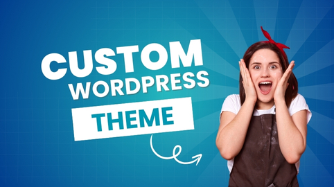 Create a Custom WordPress Theme