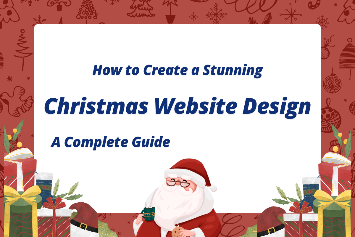 How to Create a Stunning Christmas Website Design?