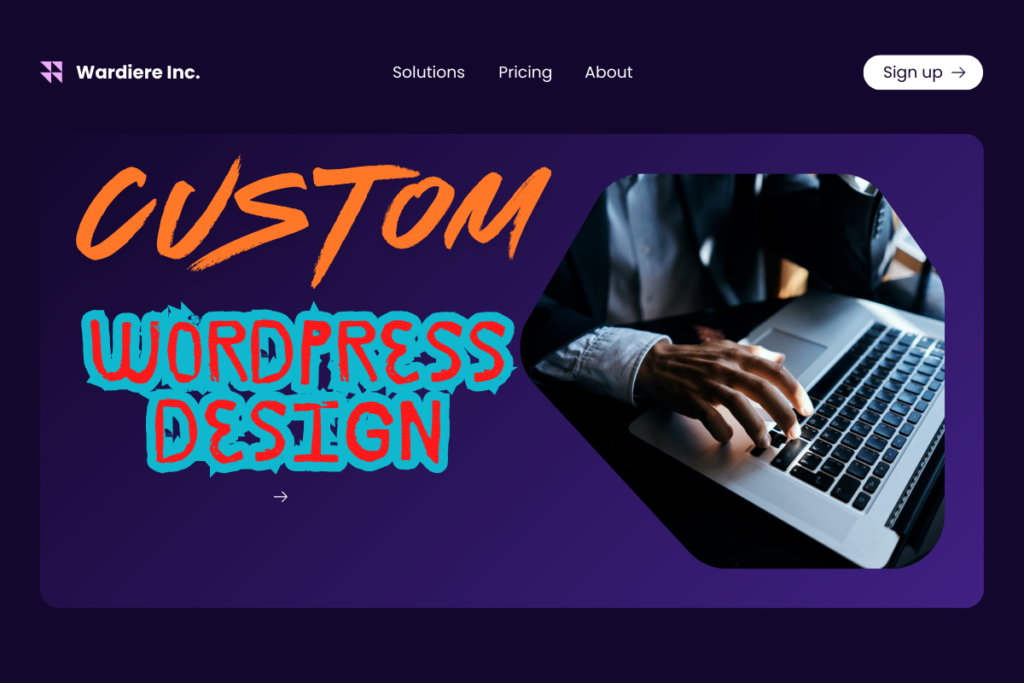 Custom WordPress Design