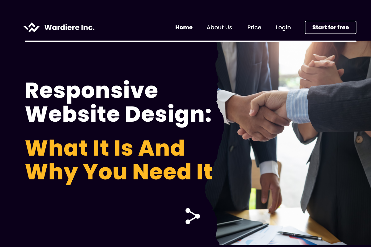 Responsive Website Design: What It Is And Why You Need It